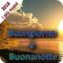 Buongiorno e Buonanotte wishes APK