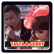 Lagu TASYA & GERRY LENGKAP & Lirik