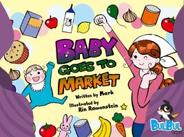 Baby Goes to Market - Cute App Affiche