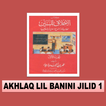 Terjemah Kitab Akhlaq Lil Banin Jilid 1