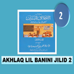 Terjemah Kitab Akhlaq Lil Banin Jilid 2