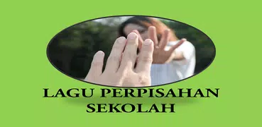 Lagu Perpisahan Sekolah