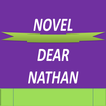 Novel Dear Nathan