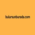 BulursunBurada.Com