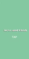 Move and Clash Poster