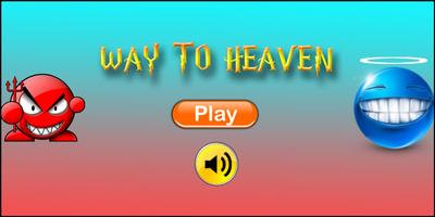 Way To Heaven ポスター