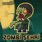 Zombi Şehri icône