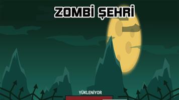 Zombi Şehri poster