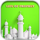 Life of Prophet Muhammad PBUH APK