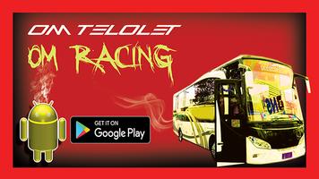 Om Telolet Om Racing 海报