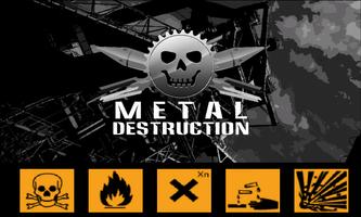 Metal Destruction Lite Affiche