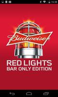 Budweiser Red Lights Bar Ed 포스터