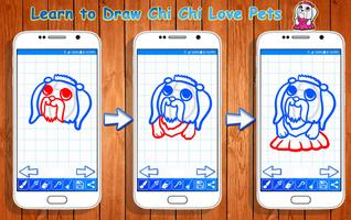 Learn to Draw Chi Chi Love Pets captura de pantalla 1