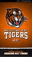Medicine Hat Tigers Plakat