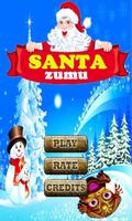 Zuma Santa Legend Affiche