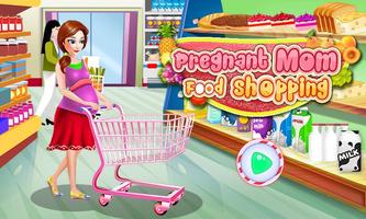 Pregnant Mom Food Shopping پوسٹر