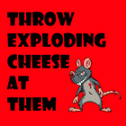 Icona Throw Exploding Cheese At Them