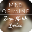 Mind of Mine-Zayn Malik Lyrics