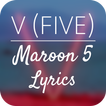 V(Five) - Maroon 5 Lyrics