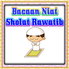 BACAAN NIAT SHOLAT RAWATIB icono