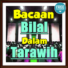 Bacaan Bilal & Jawabannya Dalam Tarawih Terlengkap icône