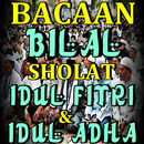 Bacaan Bilal untuk Sholat Idul Fitri dan Idul Adha APK