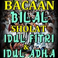 Bacaan Bilal untuk Sholat Idul Fitri dan Idul Adha capture d'écran 1