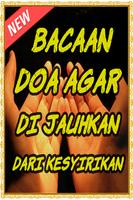 Bacaan Doa Agar Dijauhkan Dari Kesyirikan स्क्रीनशॉट 1