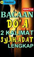 Bacaan Do'a Dua Kalimat Syahadat Lengkap Plakat