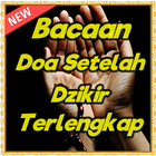 Bacaan Doa Setelah Dzikir Lengkap-icoon