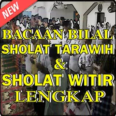 Bacaan Bilal Sholat Tarawih dan Sholat Witir APK 下載
