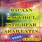 Bacaan Sayyidul Istighfar Arab Latin icon