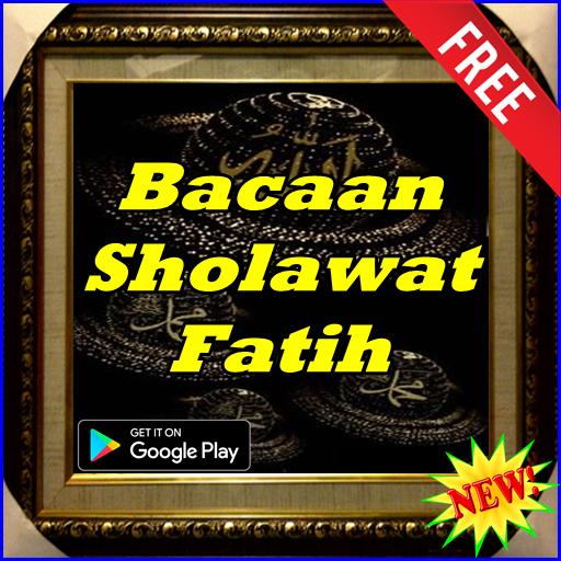 Bacaan Sholawat Fatih Lengkap for Android - APK Download
