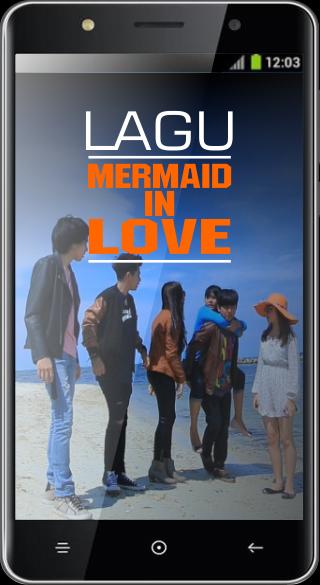 Lagu Mermaid In Love For Android Apk Download
