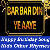 Baar Baar Yeh Din Aaye Birthday Song New POEM icône