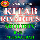 Kitab Riyadus Sholihin Bab Muqorobah 1 icône