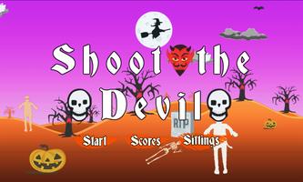 Shoot the Devil ポスター