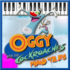 Oggy and The Cockroaches Piano Tiles أيقونة