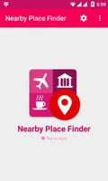 Nearby Place Finder Affiche