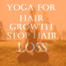 10 Yoga Poses For Growth And  Stop Hair Loss APK