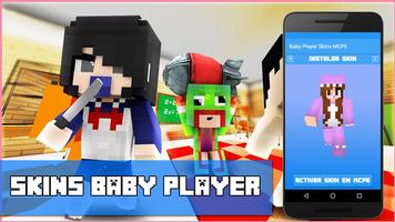 Baby Player Addon Skins MCPE Affiche