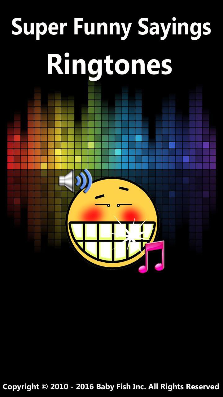 Super Funny Sayings Ringtones APK for Android Download Super Funny Sayings Ringtones APK for Android Download