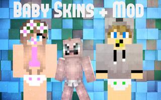 Baby Skins + Mod for Minecraft 海報