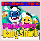 Baby Shark Pinkfong Song + Lyric ícone