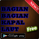 BAGIAN BAGIAN KAPAL LAUT APK