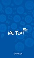 We Text poster
