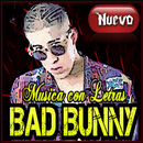 Musica Bad Bunny Reggaeton Remix Letras Nuevo-APK