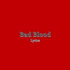 Bad Blood Lyrics ícone