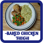 Baked Chicken Thigh Recipes أيقونة