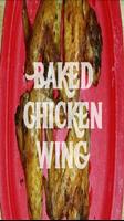 Baked Chicken Wing Recipes capture d'écran 1